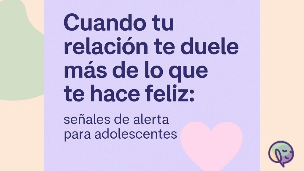 Relación tóxica adolescente